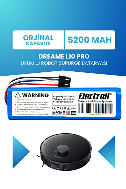 ELECTROLL Dreame L10 Pro Uyumlu Batarya (STANDART KAPASİTE) 5200mah Pil Robot...