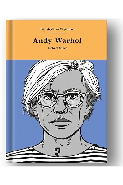 Hayalperest Yayınevi Sanatçıların Yaşamları Andy Warhol