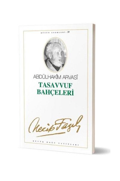 Büyük Doğu Yayınları Σούφι Κήποι / / Esseyyid Abdülhakim Arvasi