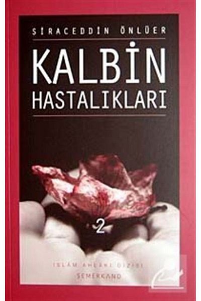 Semerkand Yayınları Сърдечни заболявания 2 | Сираседдин Онлуер
