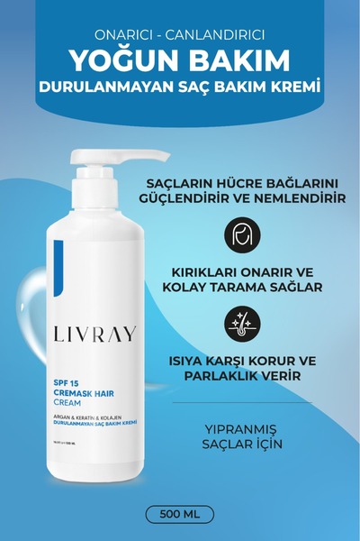 Livray Yoğun Bakım Durulanmayan Saç Bakım Kremi (500 ML)