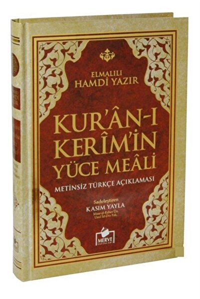 Merve Yayınları Kur'an-ı Kerim'in Metinsiz Türkçe Açıklamalı Yüce Meali (ORTA...