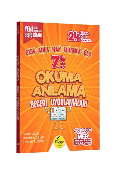 TÜRKÇE ATÖLYESİ 7. Sınıf Okuma Anlama Beceri Uygulamaları