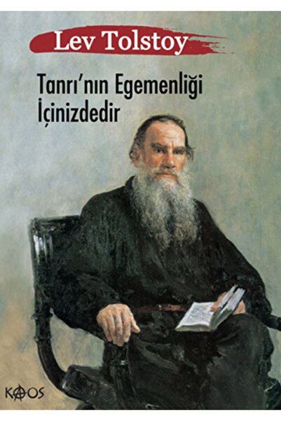 Tanrı’nın Egemenliği Içinizdedir - Lev Nikolayeviç Tolstoy