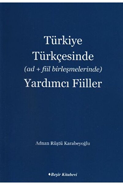 Beşir Kitabevi Pomoćni glagoli u turskom jeziku (kombinacije glagola i imenica)