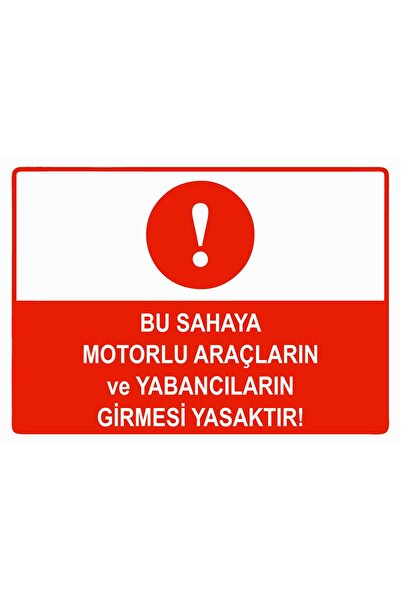 BBO REKLAM من المحظور دخول المركبات الآلية والمركبات الأجنبية إلى هذه المنطقة عاكس إشارة تحذيرية 70x100 سم