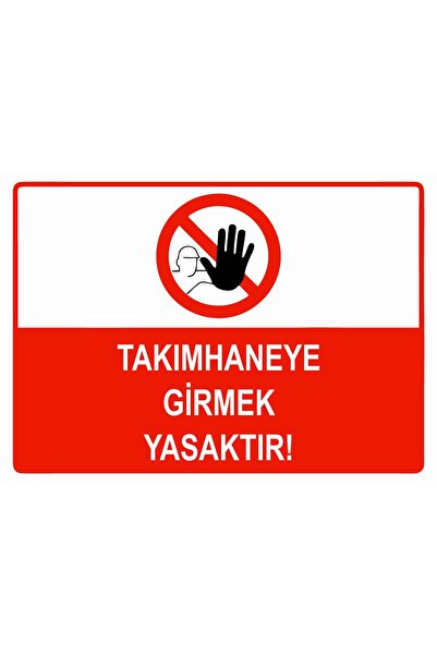 BBO REKLAM Entering the Tool Shop Is Prohibited Warning Sign Pvc 35X50 cm