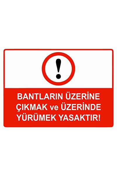 ZiPrinter It Is Forbidden to Step on the Tapes and Walk on Them Isg Warning Sign Pvc A4 21X30 cm