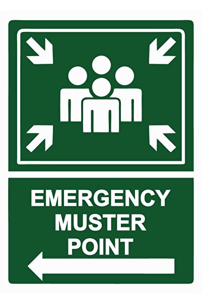 BBO REKLAM Emergency Muster Point Warning Sign Dekota 35X50 cm