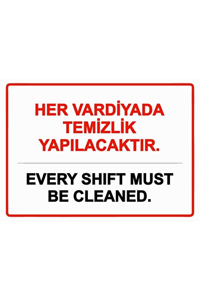 ZiPrinter Every Shift Must Be Cleaned Isg Warning Sign Pvc A4 21X30 cm