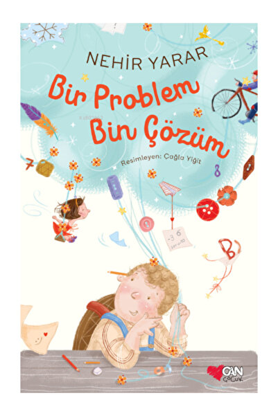 Can Çocuk Bir Problem Bin Çözüm Nehir Yarar