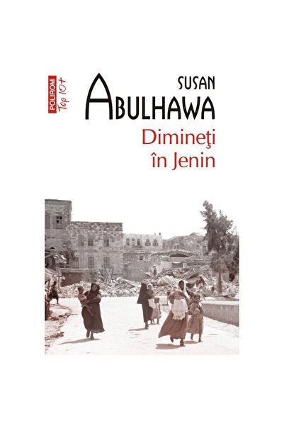 Editura Polirom Dimineti in Jenin (Top 10+)