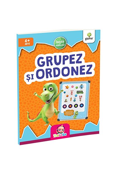 Editura Gama Μαθαίνω με τον Zigaloo - Ομαδοποιώ και παραγγέλνω