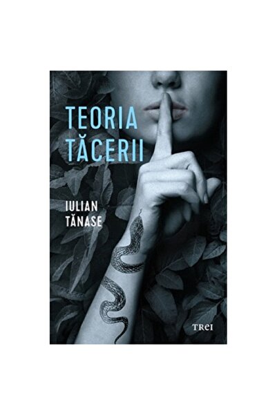 Editura Trei Teoria tacerii