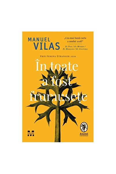 Editura Pandora M In toate a fost frumusete