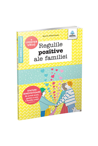 Editura Gama Regulile pozitive ale familiei