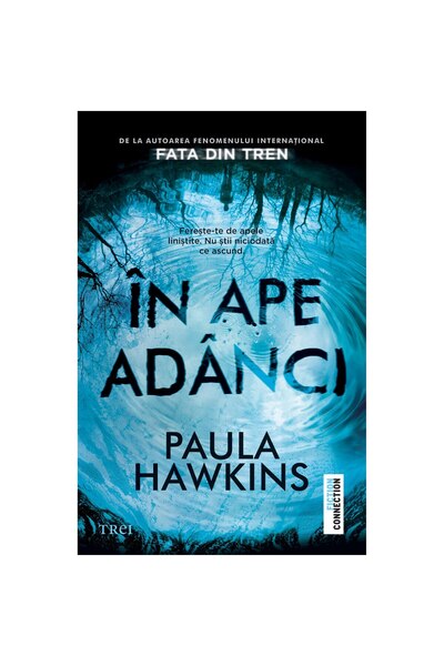 Editura Trei In ape adanci - Paula Hawkins