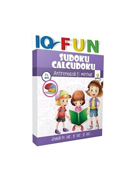 Editura Gama Sudoku / Calcudoku. IQ FUN