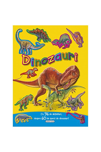 Editura Girasol Dinozauri cu 36 de abtibilduri