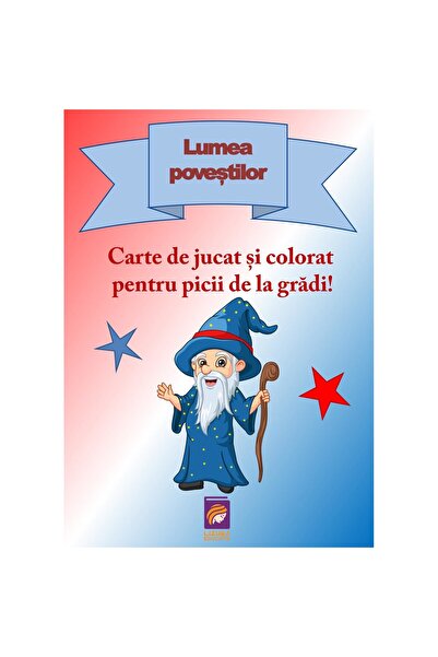 Editura Lizuka Educativ Lumea povestilor. Carte de jucat si colorat pentru pi...
