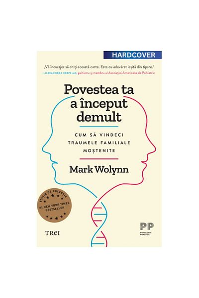 Editura Trei Your story began a long time ago. Collector's hardcover edition