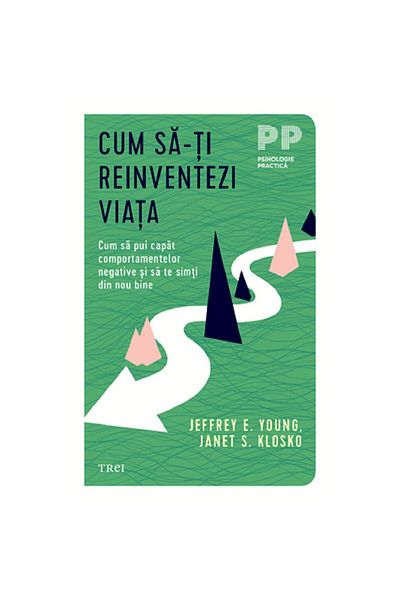 Editura Trei How to reinvent your life