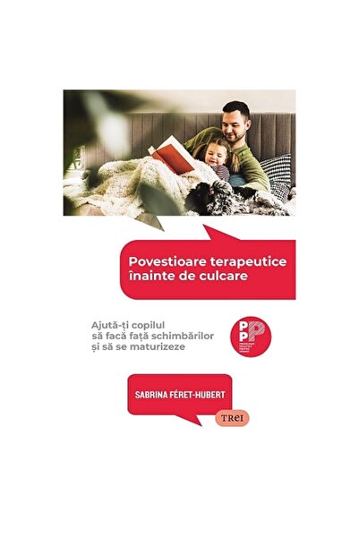 Editura Trei Povestioare terapeutice inainte de culcare