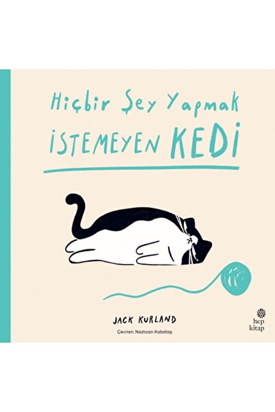 Hep Kitap Hiçbir Şey Yapmak İstemeyen Kedi