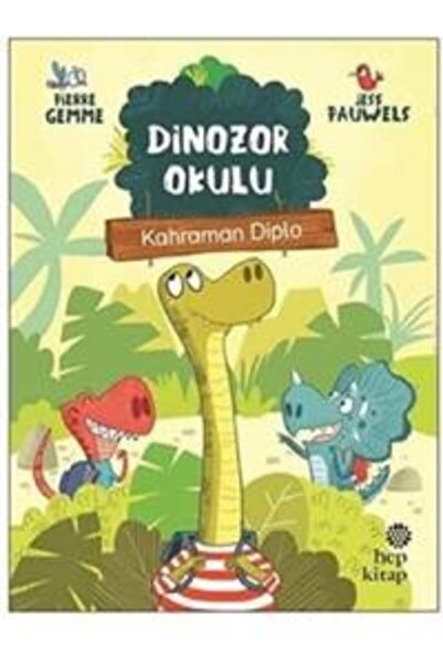 Hep Kitap Kahraman Diplo - Dinozor Okulu