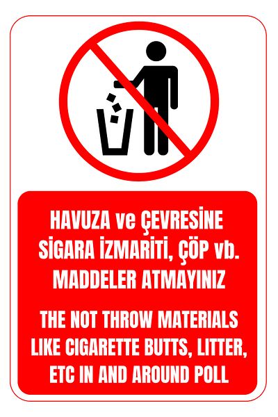 Girl Power 35 X 50 Do Not Throw Trash in the Pool Turkish English Warning Sign 3 mm Foil Printing on Dekota