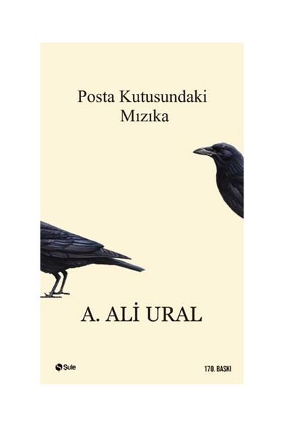 Şule Yayınları Harmonica in the Mailbox / / A. Ali Ural