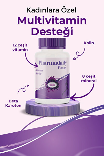 Pharmadaily Female 30 Tablet (kadınlara Için Multivitamin Ve Mineral Desteği)