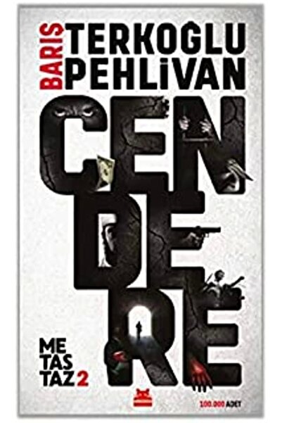 Genel Markalar Metastaz 2: Cendere