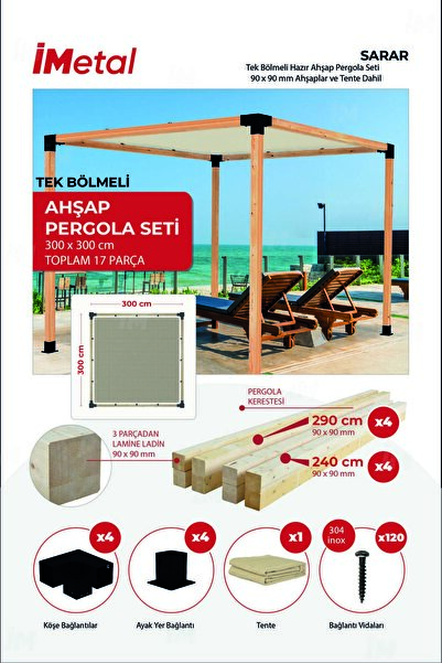 imetal 300x300 Ahşap Pergola Seti Tek Bölümlü 90 X 90 Mm Ahşaplar ve Hdp Tent...