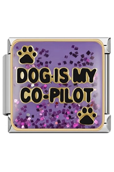 TURKAFONE Dog Is My Co-Pilot - 35 - Italian Charm