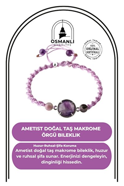 OSMANLI DOĞAL TAŞ Ametist Doğal Taş Makrome Örgü Bileklik