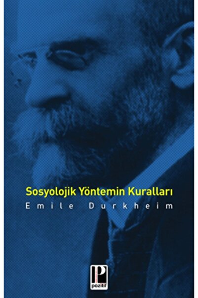 Platform Yayınları Sosyolojik Yöntemin Kuralları