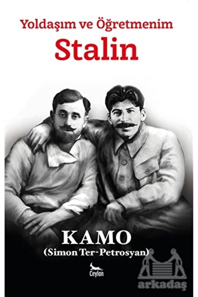 Ceylan Yayınları Yoldaşım Ve Öğretmenim Stalin