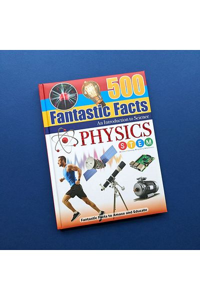 North Parade Publishing 500 FANTASTIC FACTS - PHYSICS