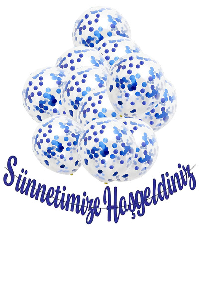 Parti dolabı Sünnetimize Hoşgeldiniz Kaligrafi Yazı, 10 Adet Şeffaf Mavi Konfetili Balon Yazı Seti Sünnet Mevlidi