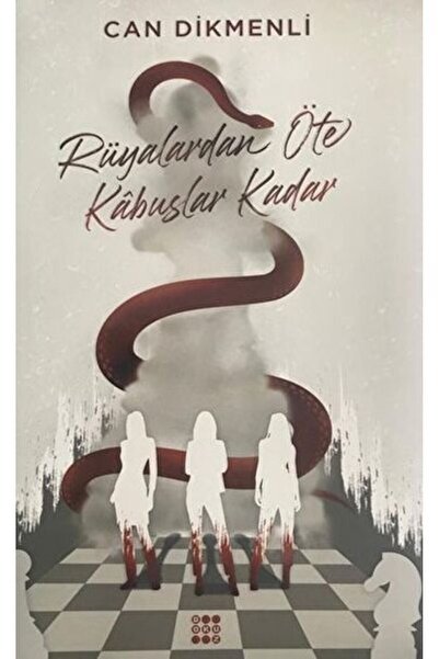 Timaş Yayınları Rüyalardan Öte Kabuslar Kadar