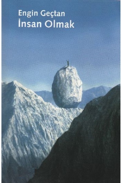 Bloomsbury İnsan Olmak - Engin Geçtan