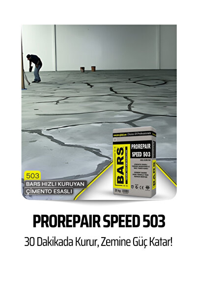 BARS PROREPAIR SPEED 503, Hızlı Kuruyan, Yüksek Mukavemetli Zemin ve Yüzey Tamir Harcı 25 Kg