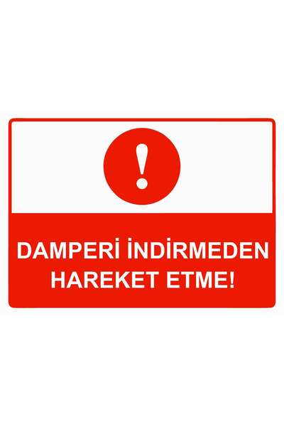 ZiPrinter Damper, Don'T Move Without Lowering! Isg Warning Sign Pvc A4 21X30 cm