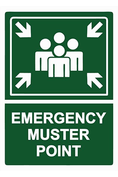 BBO REKLAM Emergency Muster Point Warning Sign Sheet 25X35 cm
