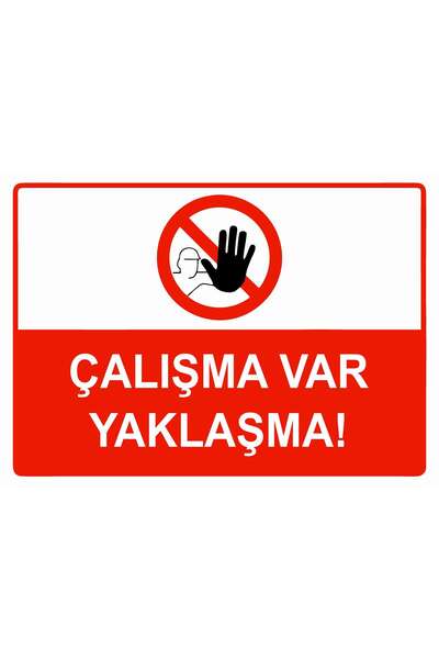 ZiPrinter Work in Progress Approach Isg Warning Sign Pvc A4 21X30 cm