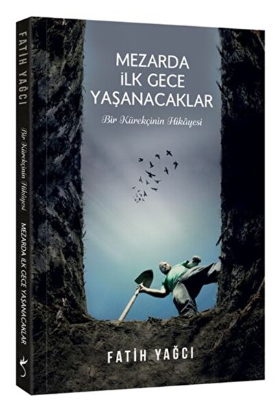 İndigo Kitap Mezarda Ilk Gece Yaşanacaklar / Fatih Yağcı