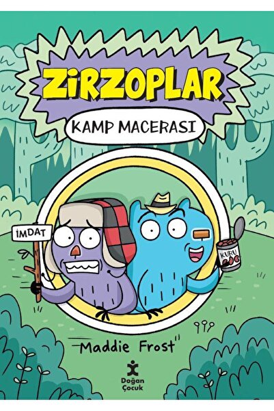 Doğan Çocuk Zirzoplar - Kamp Macerası