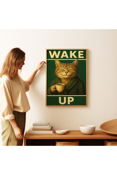 ARTHOUSECOLLECTIVE Poster WAKE UP Cat – Poster decorativ umoristic cu tematică cafea - Poster fără cadru în dimensiuni de pictură