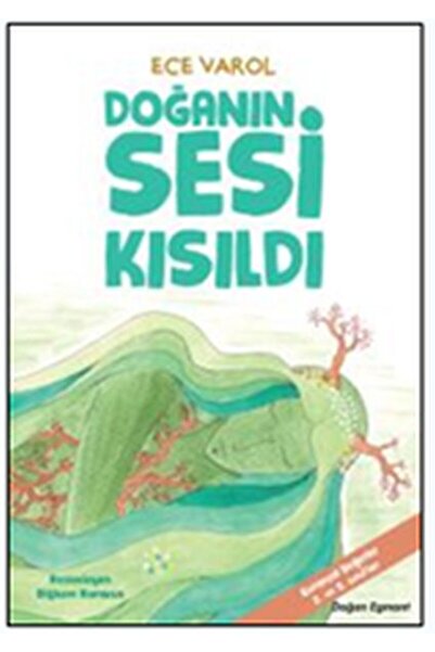 Doğan Egmont Doğanın Sesi Kısıldı _yeni Baskı _2022 Basım